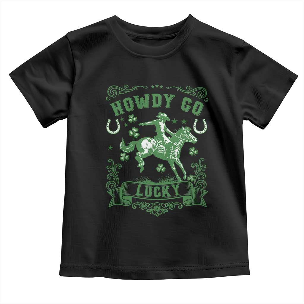 Cowboy St Patrick's Day Toddler T Shirt Howdy Go Lucky TS14 Black Print Your Wear