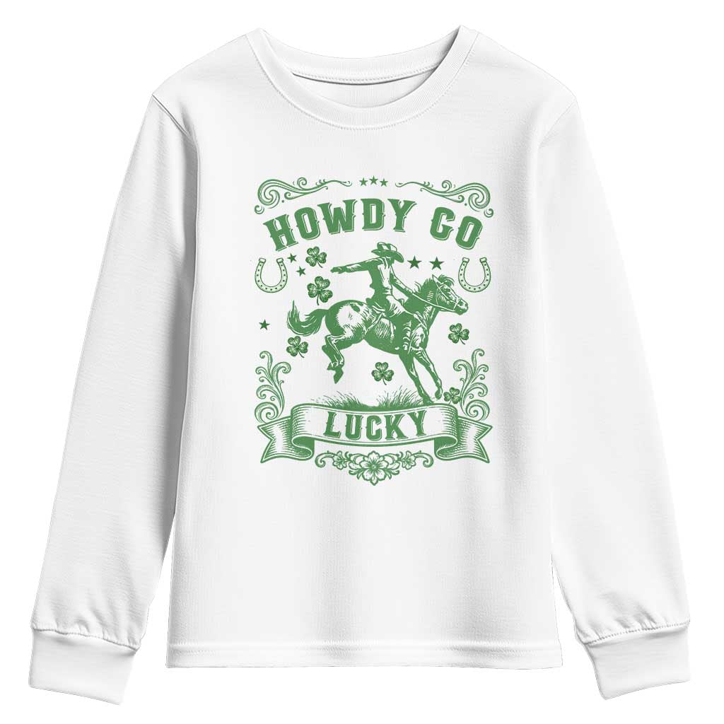 Cowboy St Patrick's Day Youth Sweatshirt Howdy Go Lucky TS14 White Print Your Wear