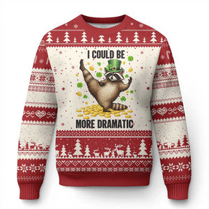 Funny Raccoon St Patrick's Day Ugly Christmas Sweater I Could Be More Dramatic TS14 Beige Red Print Your Wear