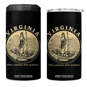 Vintage Virginia Motto Sic Semper Tyrannis 4 in 1 Can Cooler Tumbler TS14 One Size: 16 oz Black Print Your Wear