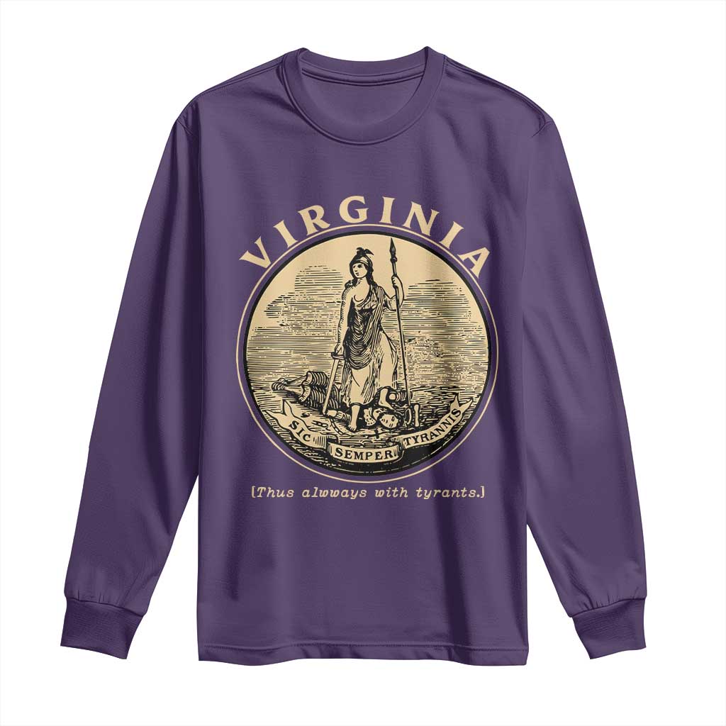 Vintage Virginia Motto Sic Semper Tyrannis Long Sleeve Shirt TS14 Purple Print Your Wear