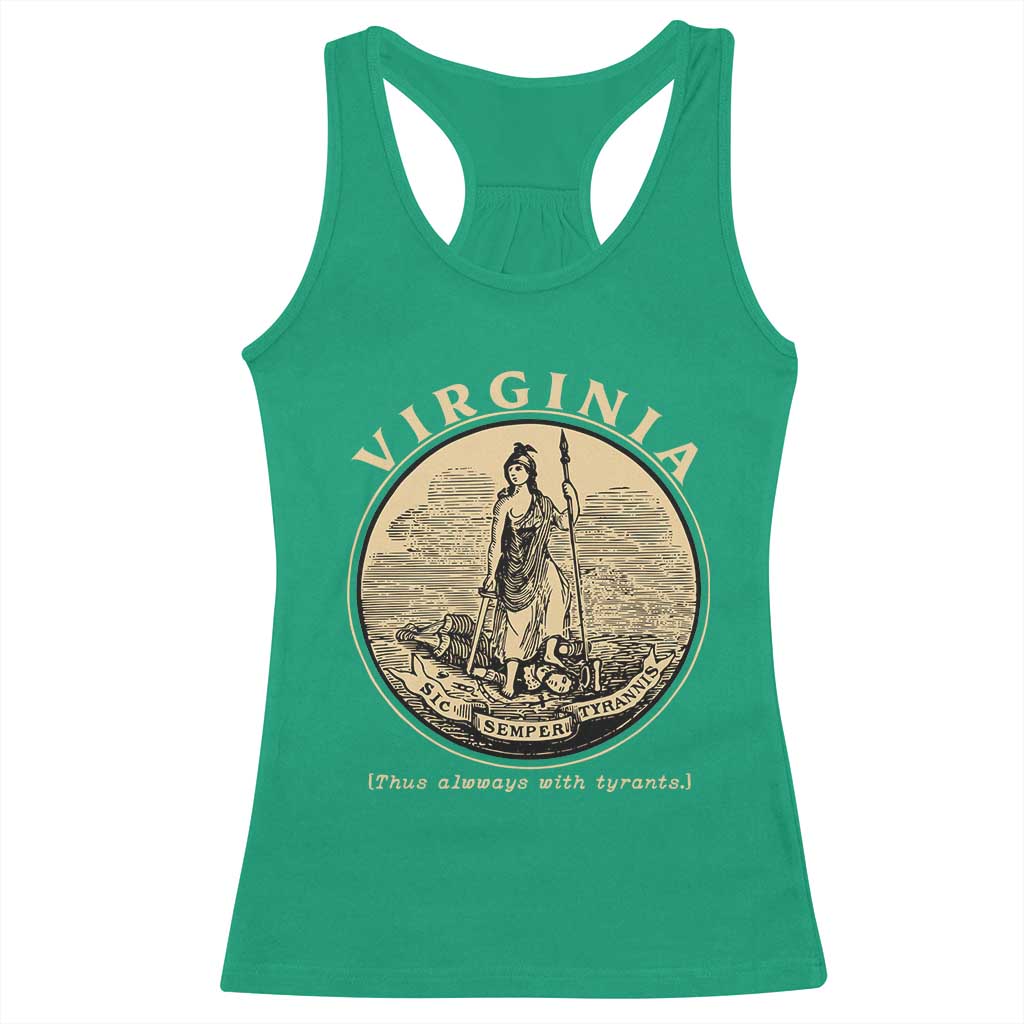Vintage Virginia Motto Sic Semper Tyrannis Racerback Tank Top TS14 Irish Green Print Your Wear