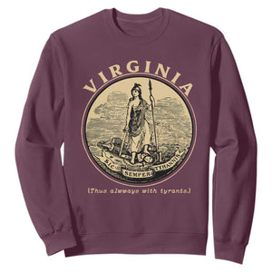 Vintage Virginia Motto Sic Semper Tyrannis Sweatshirt TS14 Maroon Print Your Wear