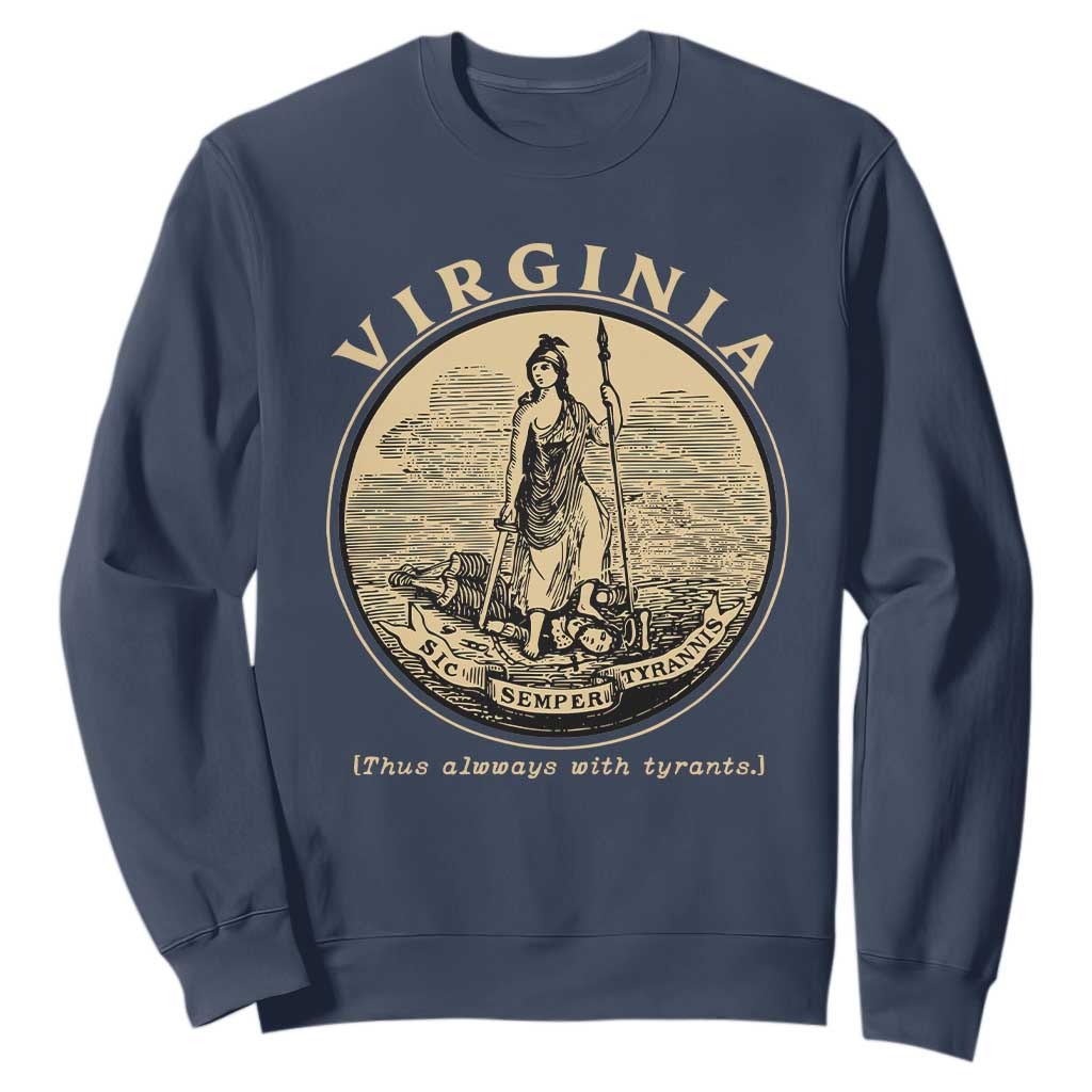 Vintage Virginia Motto Sic Semper Tyrannis Sweatshirt TS14 Navy Print Your Wear
