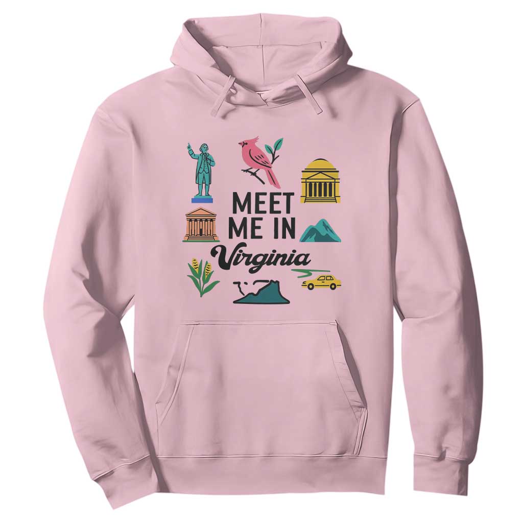 Meet Me in Virginia Hoodie Travel Souvenir East Coast State Pride TS14 Light Pink Print Your Wear