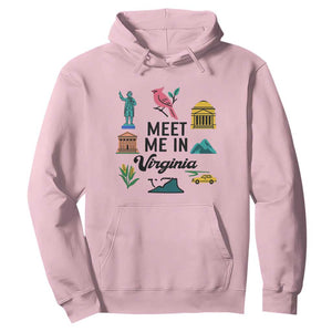 Meet Me in Virginia Hoodie Travel Souvenir East Coast State Pride TS14 Light Pink Print Your Wear