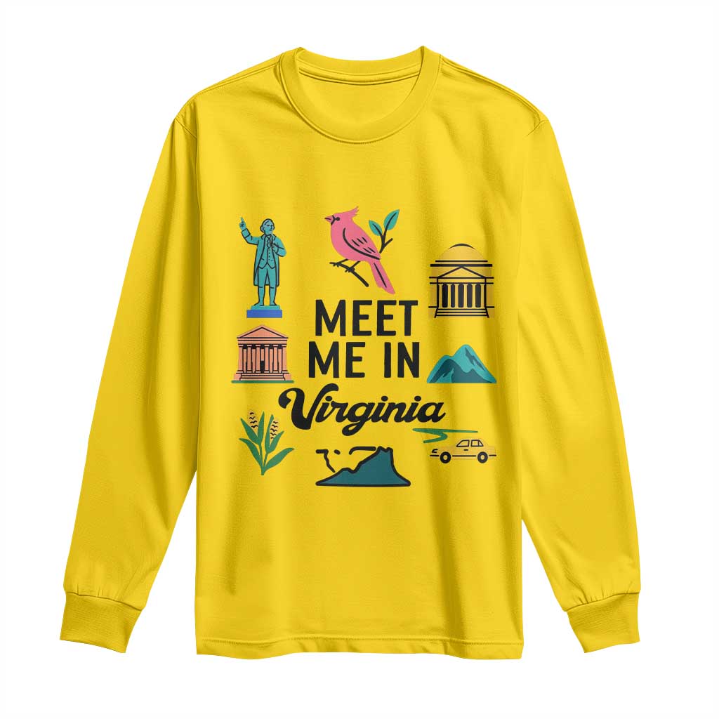 Meet Me in Virginia Long Sleeve Shirt Travel Souvenir East Coast State Pride TS14 Daisy Print Your Wear