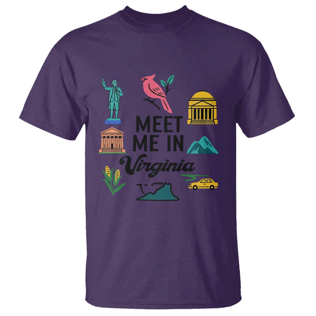 Meet Me in Virginia T Shirt Travel Souvenir East Coast State Pride TS14 Purple Print Your Wear