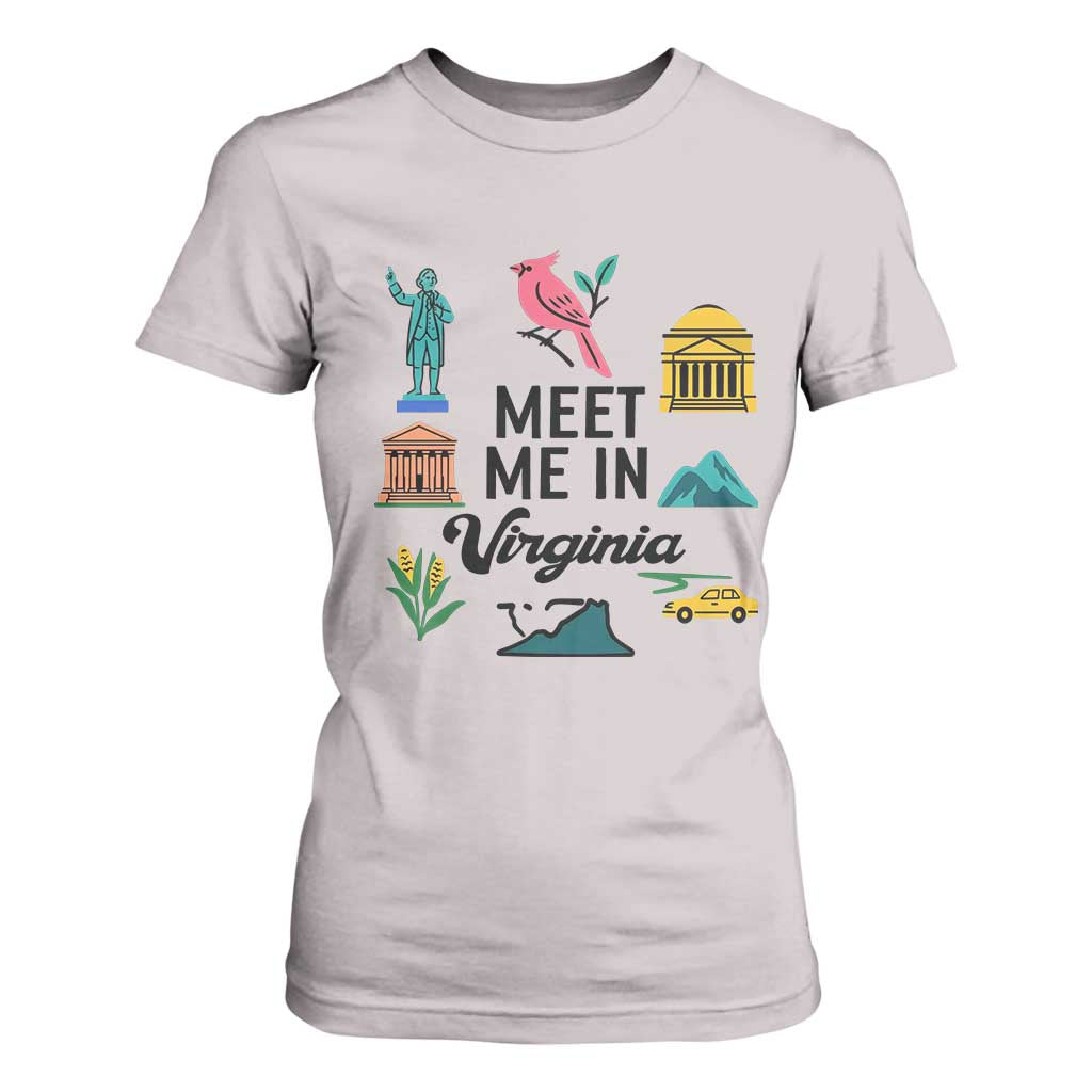 Meet Me in Virginia T Shirt For Women Travel Souvenir East Coast State Pride TS14 Ice Gray Print Your Wear