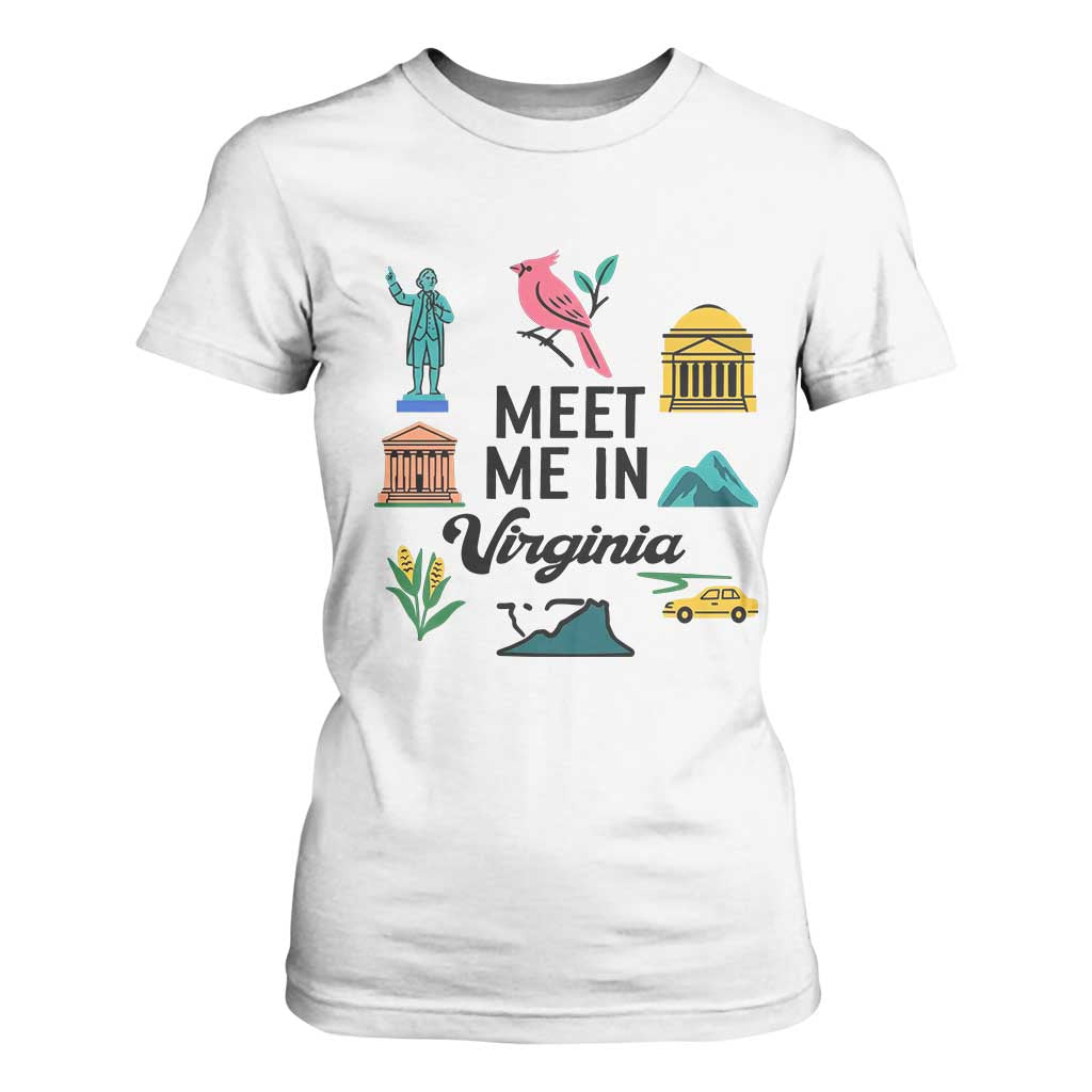 Meet Me in Virginia T Shirt For Women Travel Souvenir East Coast State Pride TS14 White Print Your Wear