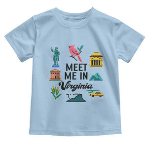 Meet Me in Virginia Toddler T Shirt Travel Souvenir East Coast State Pride TS14 Light Blue Print Your Wear