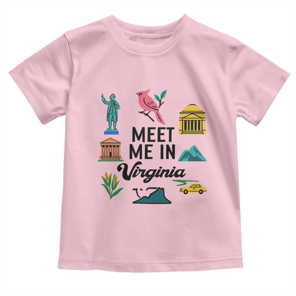 Meet Me in Virginia Toddler T Shirt Travel Souvenir East Coast State Pride TS14 Light Pink Print Your Wear