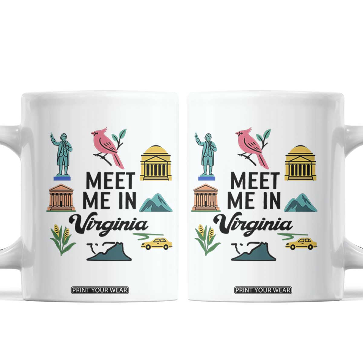Meet Me in Virginia Coffee Mug Travel Souvenir East Coast State Pride TS14 White Print Your Wear