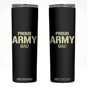 Proud Army Dad Skinny Tumbler Military Camo American Flag Father's Day TS14 Black Print Your Wear