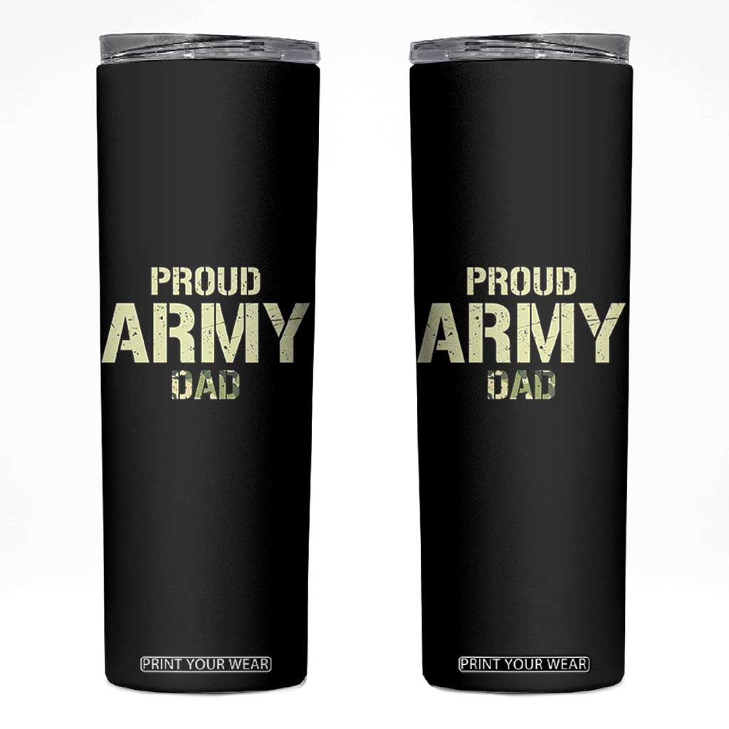 Proud Army Dad Skinny Tumbler Military Camo American Flag Father's Day TS14 Black Print Your Wear
