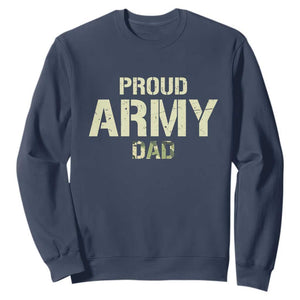 Proud Army Dad Sweatshirt Military Camo American Flag Father's Day