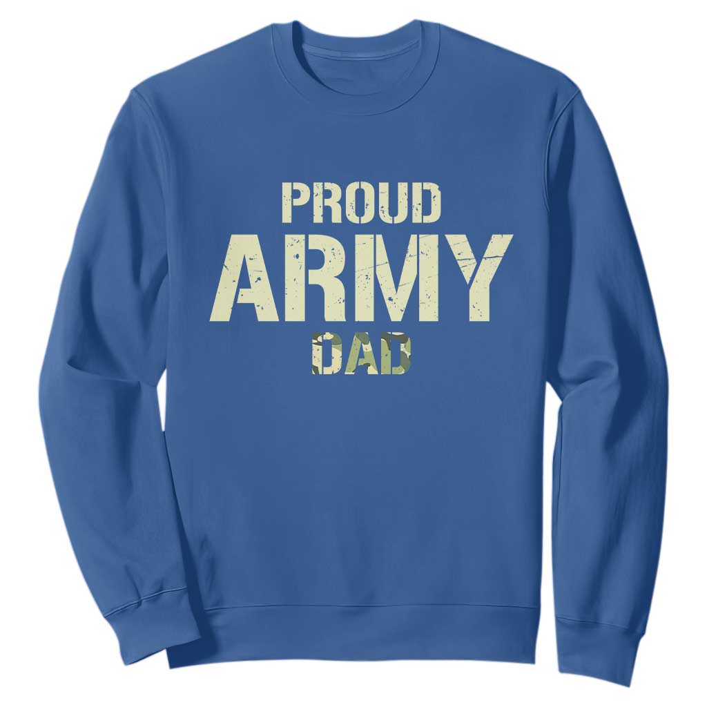 Proud Army Dad Sweatshirt Military Camo American Flag Father's Day