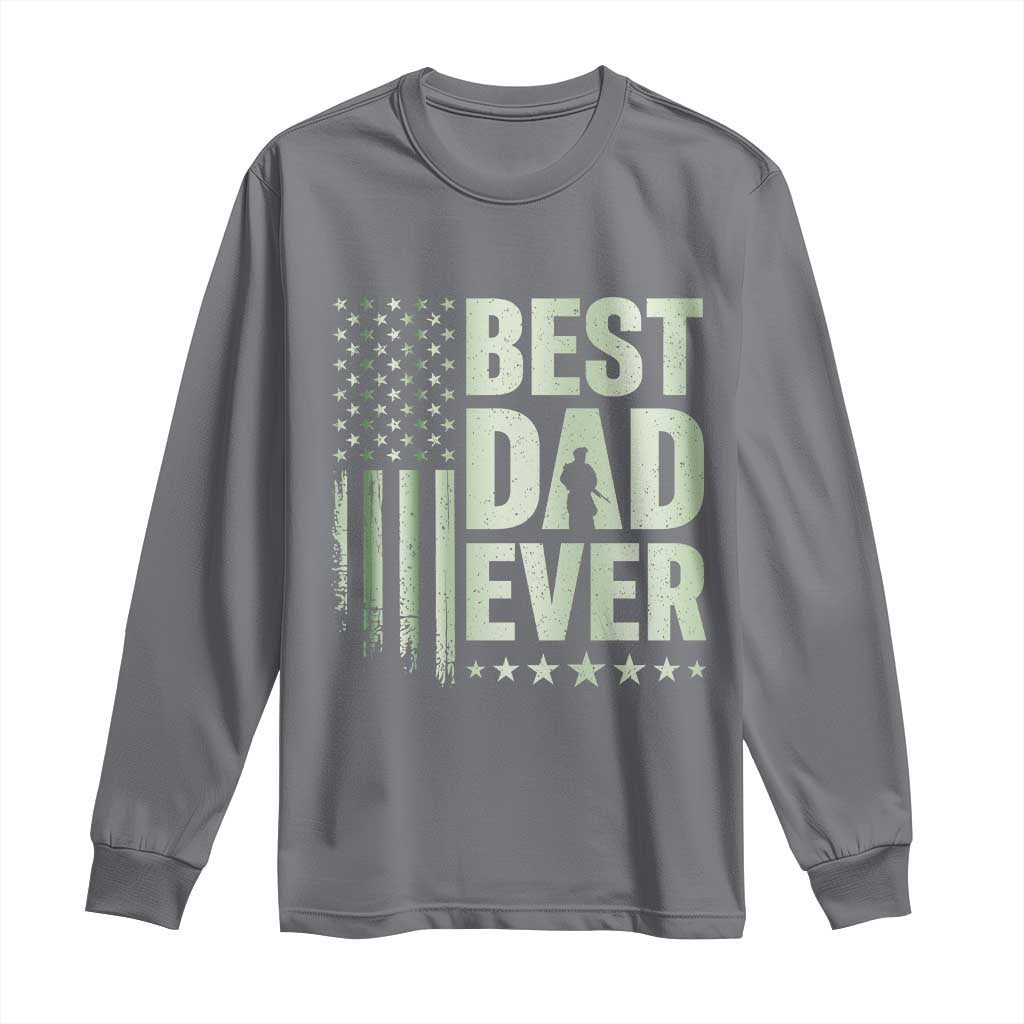 Best Dad Ever Long Sleeve Shirt Military Camo American Flag Father's Day TS14 Charcoal Print Your Wear