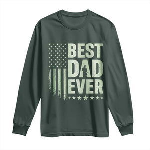 Best Dad Ever Long Sleeve Shirt Military Camo American Flag Father's Day TS14 Dark Forest Green Print Your Wear