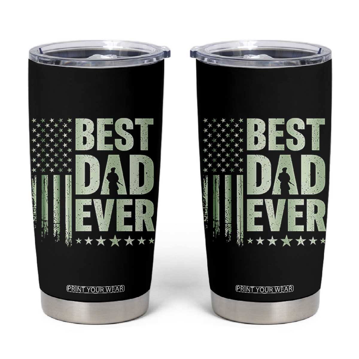 Best Dad Ever Tumbler Cup Military Camo American Flag Father's Day TS14 Black Print Your Wear