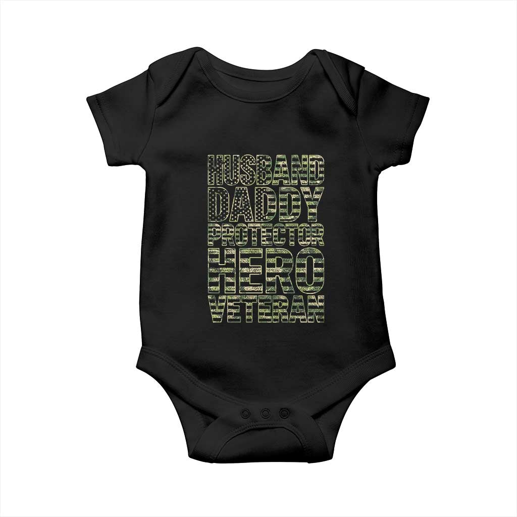Husband Daddy Protector Hero Veteran Baby Onesie Father's Day American Flag Camouflage