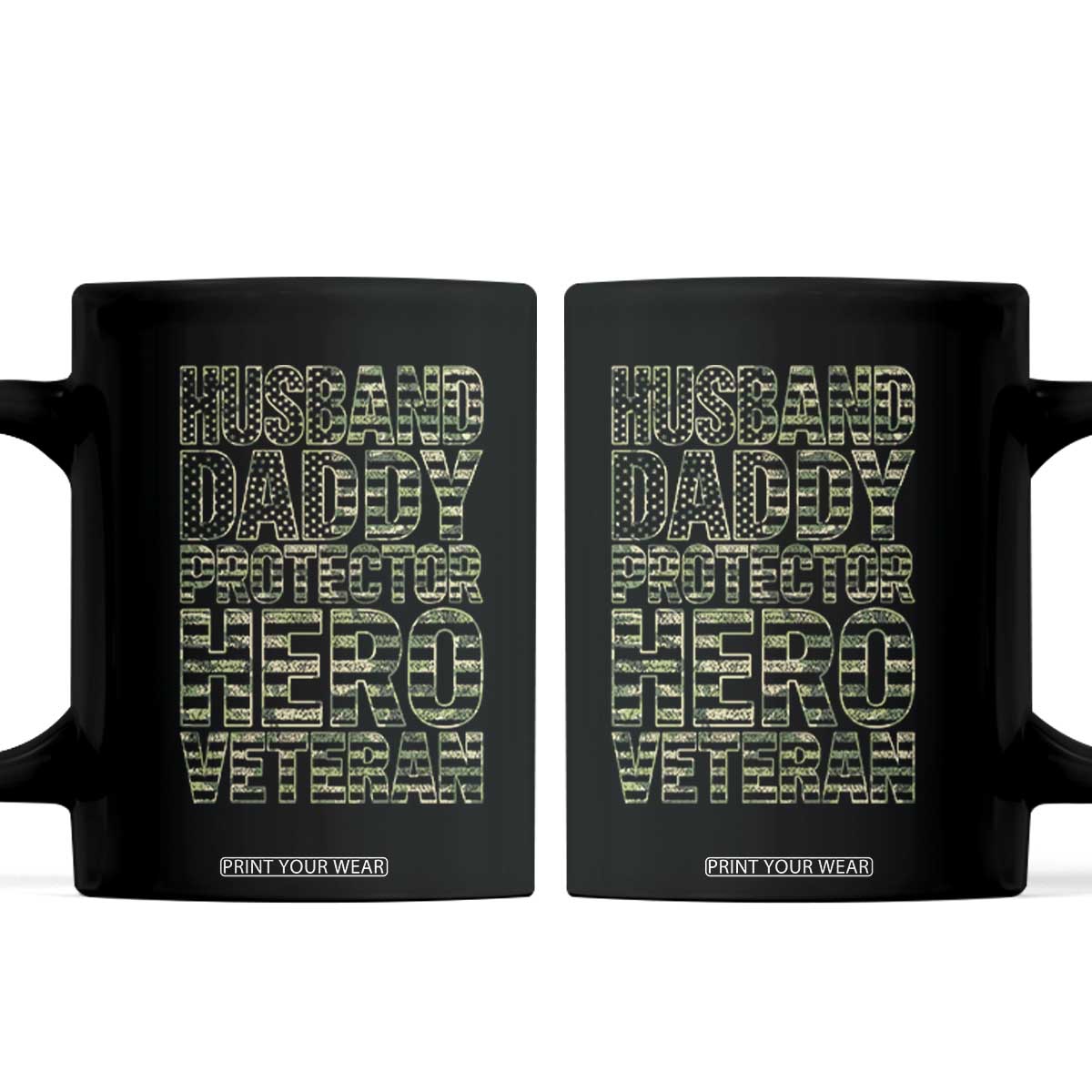 Husband Daddy Protector Hero Veteran Coffee Mug Father's Day American Flag Camouflage
