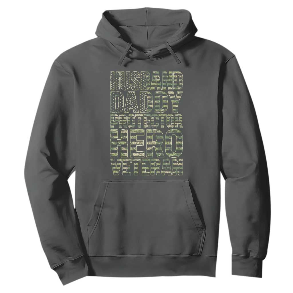 Husband Daddy Protector Hero Veteran Hoodie Father's Day American Flag Camouflage