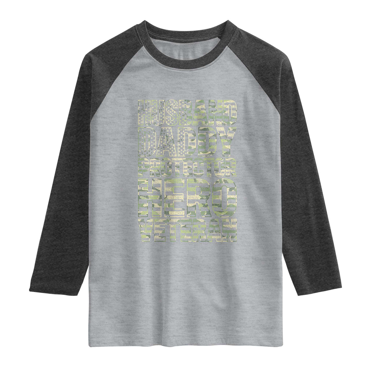 Husband Daddy Protector Hero Veteran Raglan Shirt Father's Day American Flag Camouflage