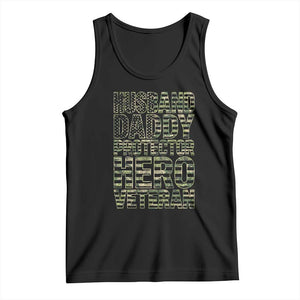 Husband Daddy Protector Hero Veteran Tank Top Father's Day American Flag Camouflage