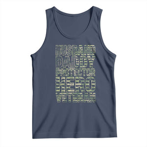 Husband Daddy Protector Hero Veteran Tank Top Father's Day American Flag Camouflage