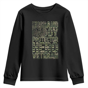 Husband Daddy Protector Hero Veteran Youth Sweatshirt Father's Day American Flag Camouflage