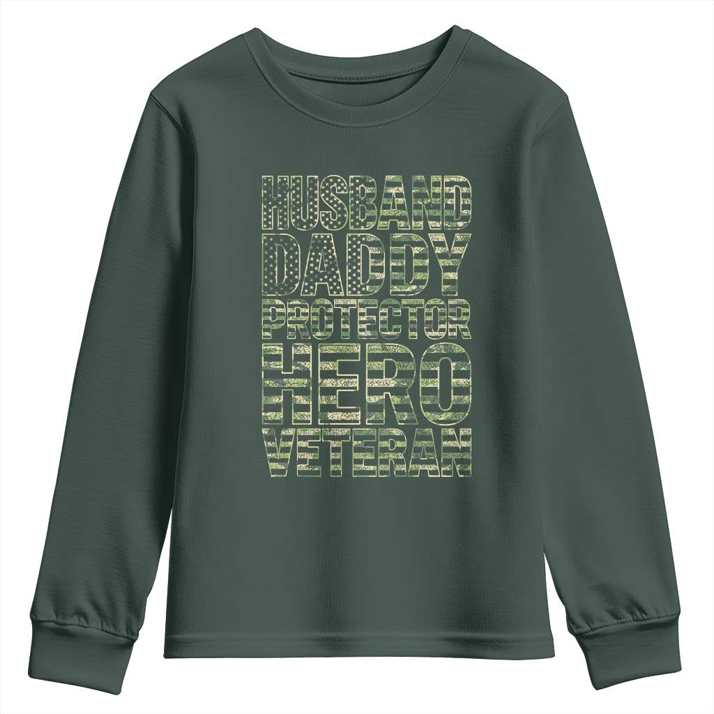 Husband Daddy Protector Hero Veteran Youth Sweatshirt Father's Day American Flag Camouflage