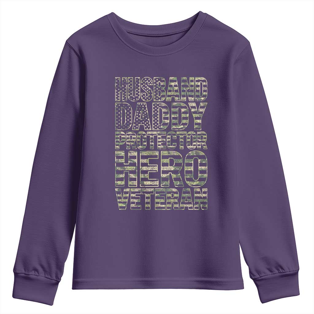 Husband Daddy Protector Hero Veteran Youth Sweatshirt Father's Day American Flag Camouflage