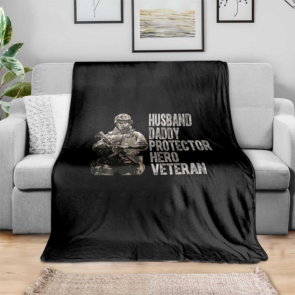 Husband Daddy Protector Hero Veteran Throw Blanket Patriotic American Flag Camo Father's Day