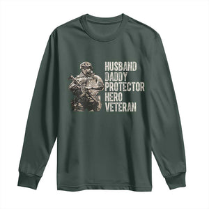 Husband Daddy Protector Hero Veteran Long Sleeve Shirt Patriotic American Flag Camo Father's Day TS14 Dark Forest Green Print Your Wear