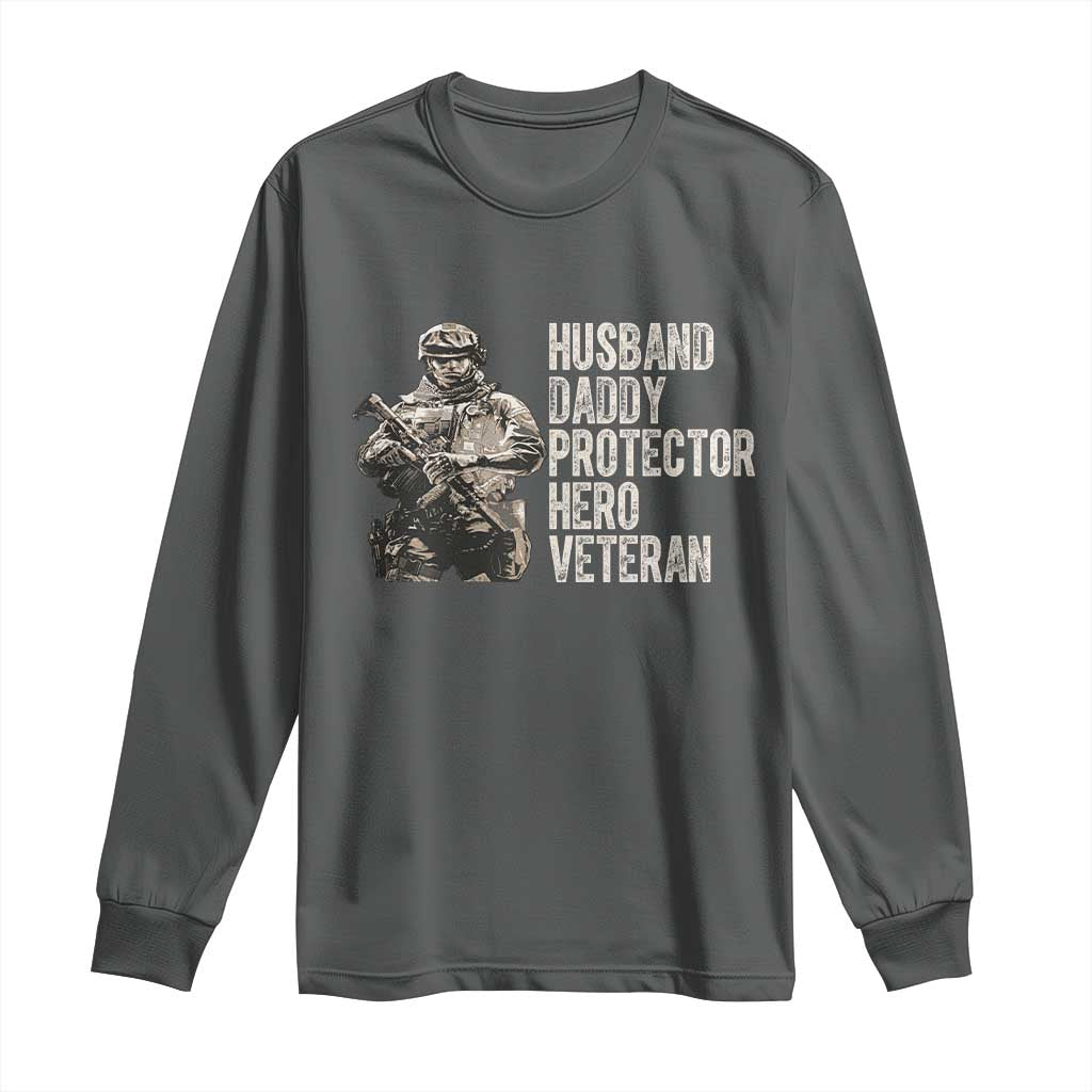 Husband Daddy Protector Hero Veteran Long Sleeve Shirt Patriotic American Flag Camo Father's Day TS14 Dark Heather Print Your Wear