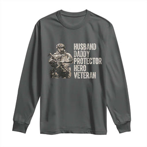 Husband Daddy Protector Hero Veteran Long Sleeve Shirt Patriotic American Flag Camo Father's Day TS14 Dark Heather Print Your Wear