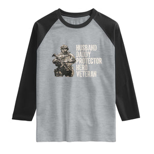 Husband Daddy Protector Hero Veteran Raglan Shirt Patriotic American Flag Camo Father's Day TS14 Heather Gray Black Print Your Wear