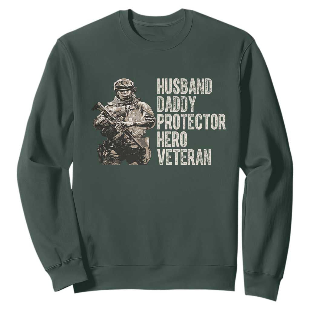Husband Daddy Protector Hero Veteran Sweatshirt Patriotic American Flag Camo Father's Day