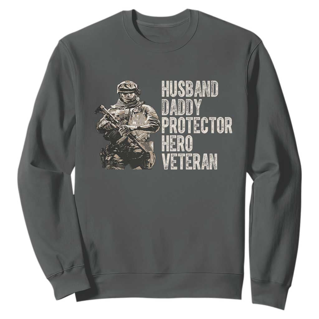 Husband Daddy Protector Hero Veteran Sweatshirt Patriotic American Flag Camo Father's Day