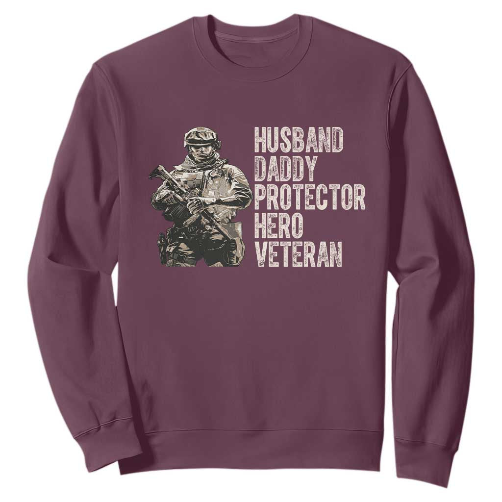 Husband Daddy Protector Hero Veteran Sweatshirt Patriotic American Flag Camo Father's Day