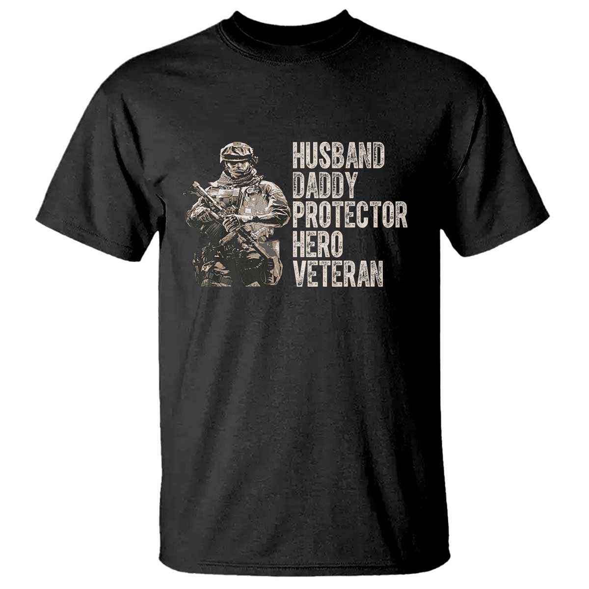 Husband Daddy Protector Hero Veteran T Shirt Patriotic American Flag Camo Father's Day