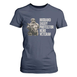 Husband Daddy Protector Hero Veteran T Shirt For Women Patriotic American Flag Camo Father's Day