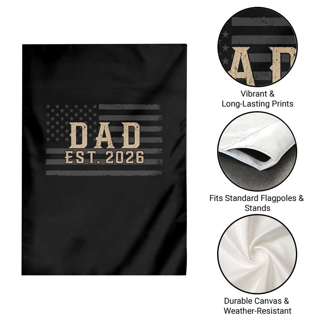 Dad Est 2026 Garden Flag Promoted to Daddy New Dad