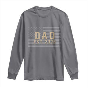 Dad Est 2026 Long Sleeve Shirt Promoted to Daddy New Dad