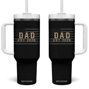 Dad Est 2026 Tumbler With Handle Promoted to Daddy New Dad