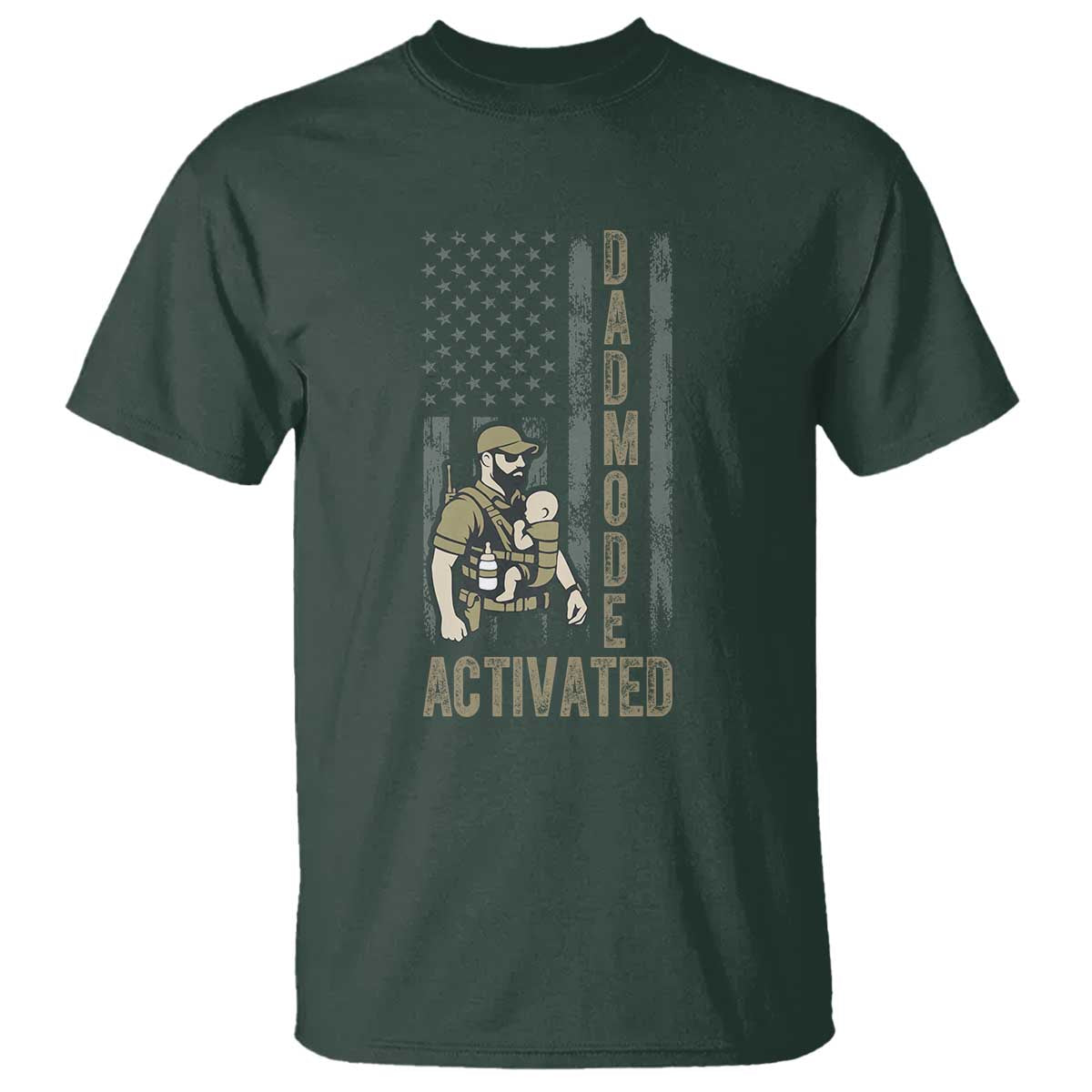 Dad Mode Activated T Shirt Tactical Baby Carrier Military Father Amerian Flag TS14 Dark Forest Green Print Your Wear