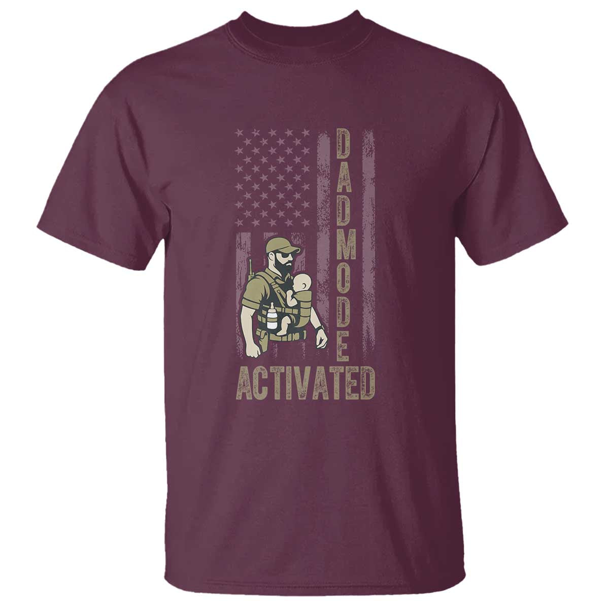 Dad Mode Activated T Shirt Tactical Baby Carrier Military Father Amerian Flag TS14 Maroon Print Your Wear