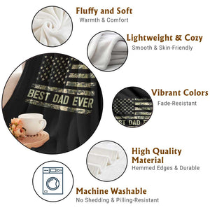 Best Dad Ever Throw Blanket Military Dad American Flag Camo