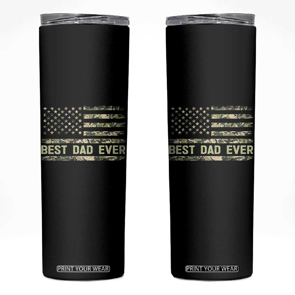 Best Dad Ever Skinny Tumbler Military Dad American Flag Camo TS14 Black Print Your Wear